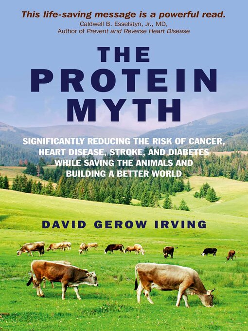 Title details for The Protein Myth by David Gerow Irving - Available